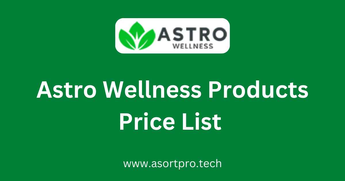 Astro Wellness Products Price List