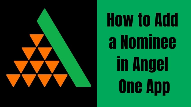 How to add nominee in angel one app