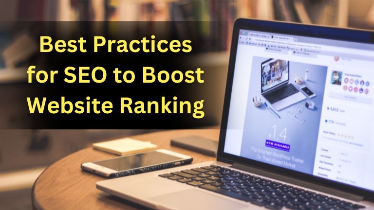 Best Practices For SEO To Boost Website Ranking