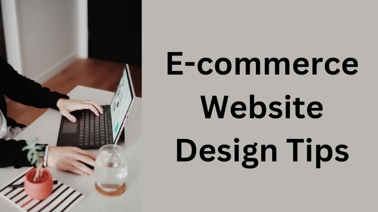 E-commerce Website Design Tips